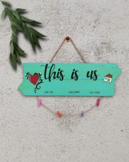 This Is Us – Wall Hanging