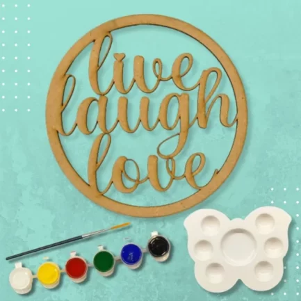 DIY Kit - Live Laugh Love