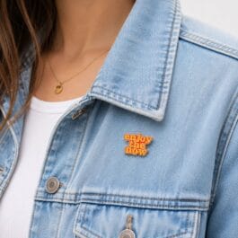 Enjoy The Now Enamel Pin – Inspirational Aesthetic Lapel Badge