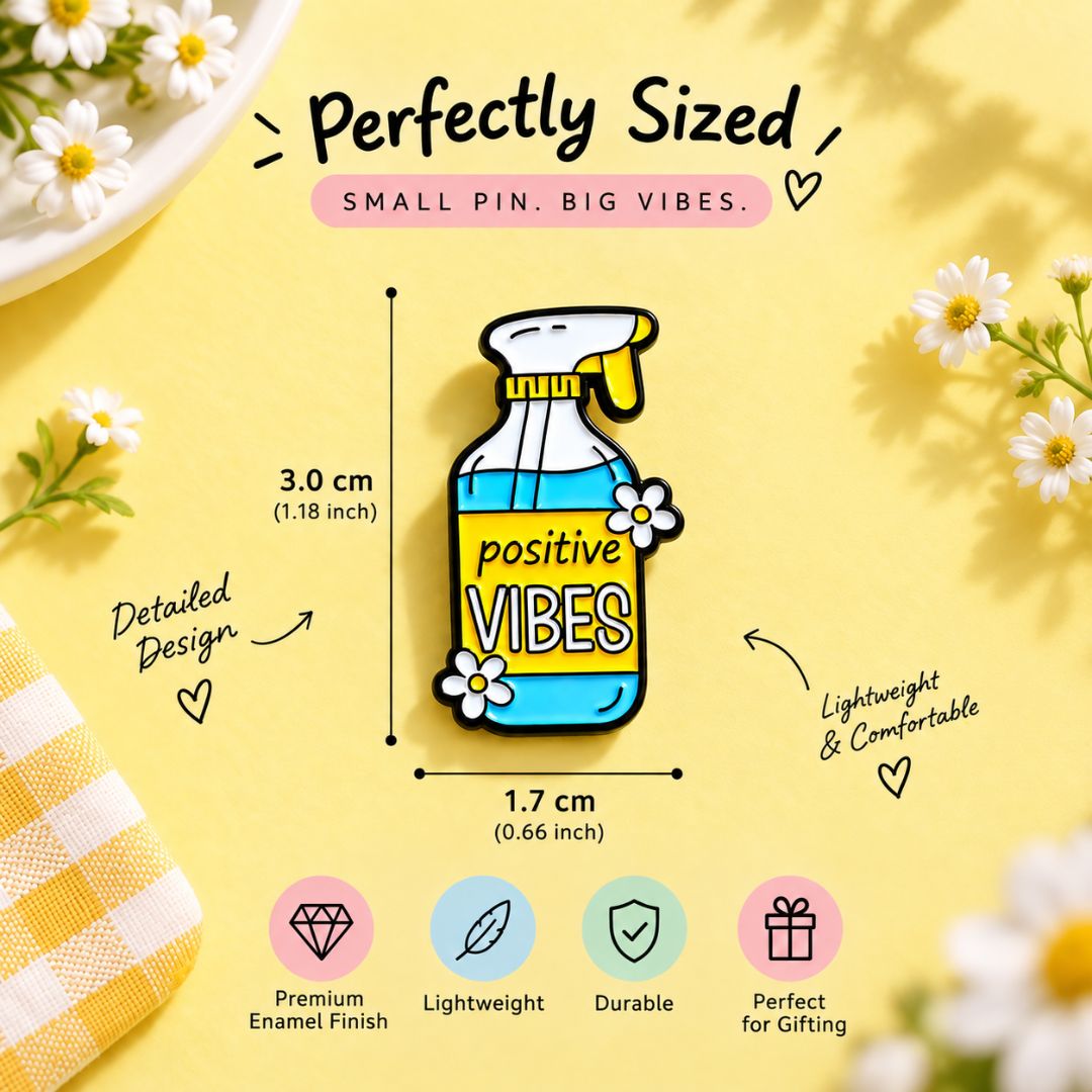 Positive Vibes spray-bottle enamel pin with floral details and measurements of approximately 3 × 1.7 cm.
